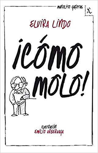 Imagen de archivo de MANOLITO GAFOTAS.CMO MOLO! a la venta por Siglo Actual libros