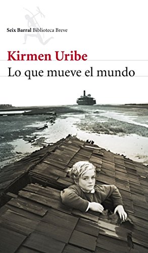 9788432215476: Lo que mueve el mundo (Biblioteca Breve)