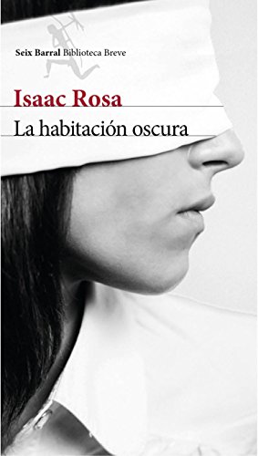 9788432215728: La habitacin oscura (Biblioteca Breve)