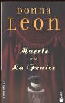 Stock image for Muerte En LA Fenice / Death in Venice (Spanish Edition) for sale by GoldenWavesOfBooks