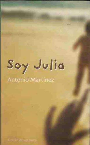 9788432216190: Soy Julia (Spanish Edition)