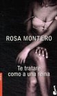 Stock image for Te Tratare Como a Una Reina (Novela) (Spanish Edition) for sale by HPB-Red