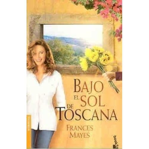 Imagen de archivo de Bajo el Sol de la Toscana (Booket 3092) a la venta por OM Books