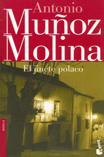 9788432216794: El Jinete Polaco (Biblioteca Antonio Munoz Molina) (Spanish Edition)