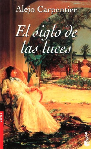 Beispielbild fr El Siglo De Las Luces / a Century of Light zum Verkauf von medimops