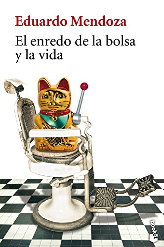 9788432217159: El enredo de la bolsa y la vida (Biblioteca Eduardo Mendoza)