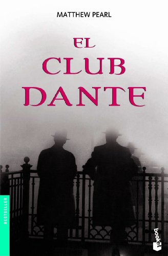Imagen de archivo de El Club Dante (Spanish Edition) a la venta por JR Books