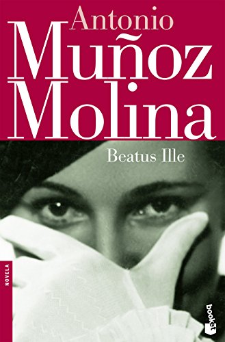 9788432217241: Beatus Ille: 3 (Biblioteca A. Muoz Molina)