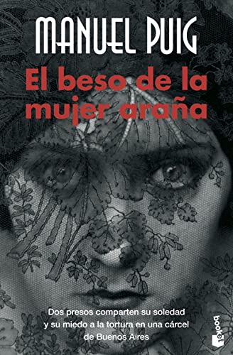 El Beso De La Mujer Arana/ the Kiss of the Spiderwoman (Spanish Edition) (9788432217272) by Puig, Manuel