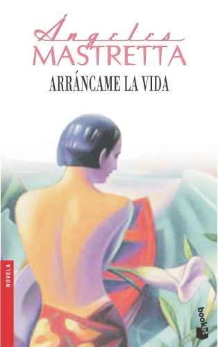 9788432217500: Arrncame la vida (NF) (Spanish Edition)