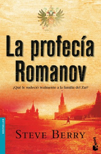 Beispielbild fr La Profecia Romanov/ the Romano Prophecy (Bestseller (Booket Numbered)) (Spanish Edition) zum Verkauf von Iridium_Books