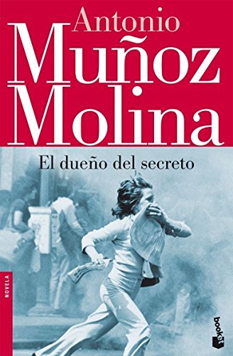 Beispielbild fr El due�o del secreto (Biblioteca A. Mu�oz Molina) (Spanish Edition) zum Verkauf von Textbooks_Source