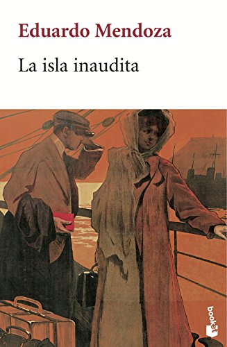 La isla inaudita (Spanish Edition) (9788432217838) by Mendoza, Eduardo
