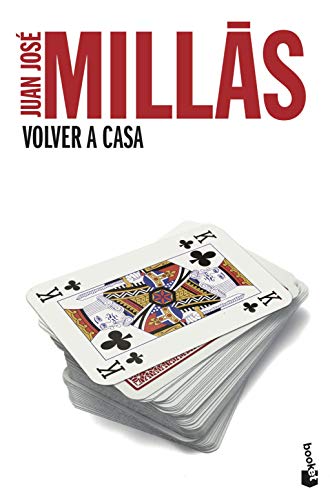 Volver a casa (Spanish Edition) (9788432218163) by MillÃ¡s, Juan JosÃ©