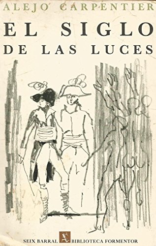Beispielbild fr EL SIGLO DE LAS LUCES (BIBLIOTECA AYACUCHO, 53) zum Verkauf von ThriftBooks-Dallas