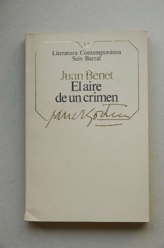 Beispielbild fr EL AIRE DE UN CRIMEN. BENET,Juan. zum Verkauf von VANLIBER