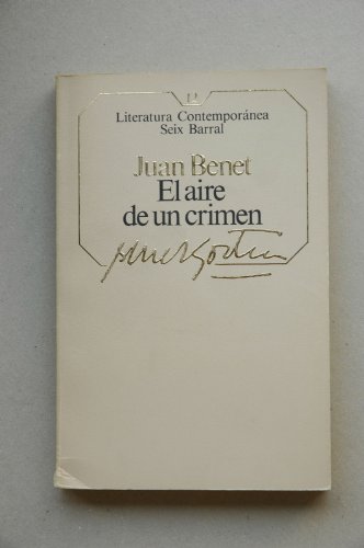 Stock image for EL AIRE DE UN CRIMEN. BENET,Juan. for sale by VANLIBER