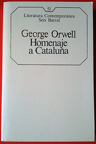 HOMENAJE A CATALUÑA - George. Orwell