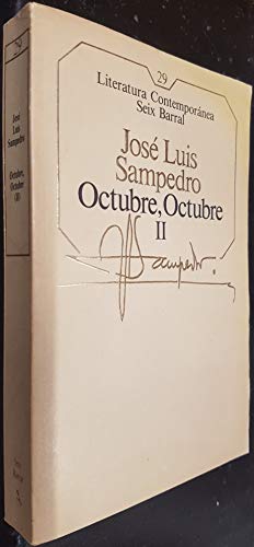 Imagen de archivo de Octubre, octubre II Jose Luis Sampedro a la venta por VANLIBER