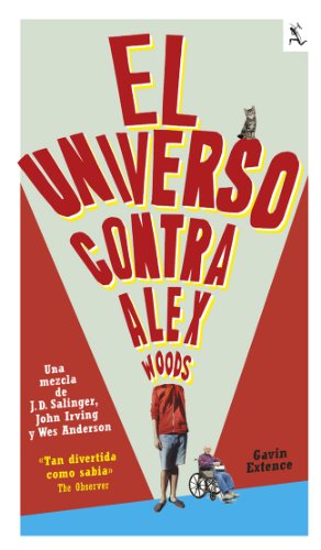 9788432220302: El universo contra Alex Woods (Biblioteca furtiva)