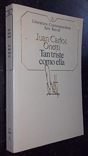 9788432220326: Tan triste como ella (Literatura Contemporanea)