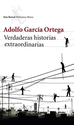 Imagen de archivo de Verdaderas historias extraordinarias : cuentos reunidos (Biblioteca Breve) a la venta por medimops