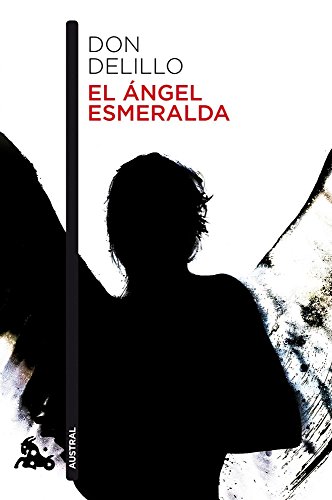 9788432221286: El ngel Esmeralda (Contempornea)