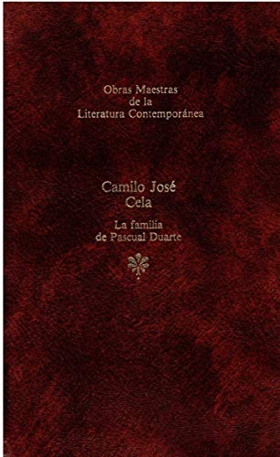 Camilo Jose Cela: La familia de Pascual Duarte (9788432221613) by Barral, Seix