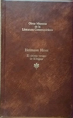 9788432221927: El ltimo Verano de Klingsor (Obras Maestras de la Literatura Contempornea, No. 31)