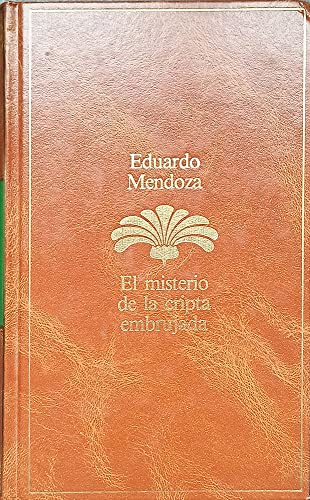 Beispielbild fr El misterio de la cripta embrujada Mendoza,Eduardo zum Verkauf von VANLIBER