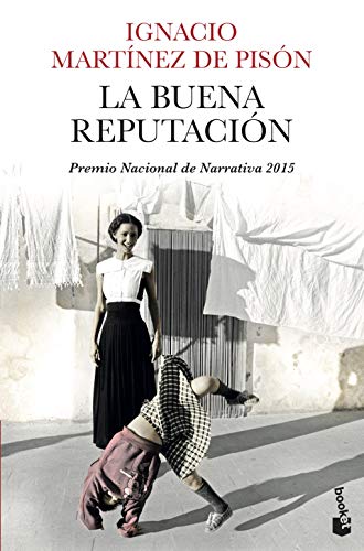 Stock image for La buena reputacin (Booket Novela) (Spanish Edition) for sale by Iridium_Books