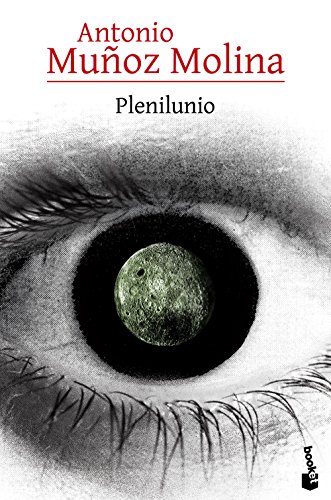 9788432225833: Plenilunio (Biblioteca A. Muoz Molina)