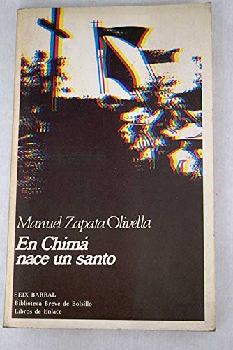Stock image for En Chima? nace un santo (Biblioteca breve de bolsillo : Libros de enlace ; 125) (Spanish Edition) for sale by Iridium_Books