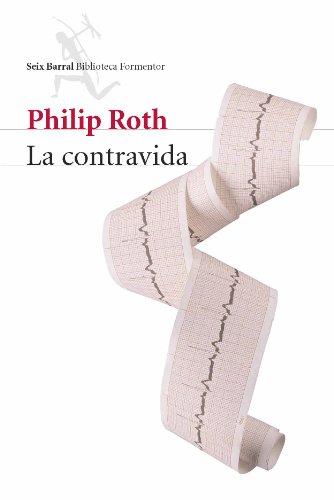 Beispielbild fr La Contravida/ The Counterlife (SpaniRoth, Philip zum Verkauf von Iridium_Books