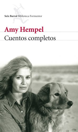 Cuentos completos. - Hempel, Amy.