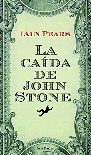 La caÃ­da de John Stone (9788432228704) by Pears, Iain