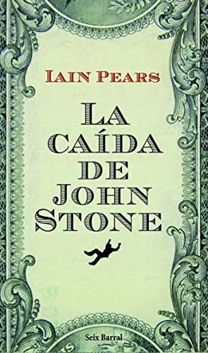 9788432228704: La cada de John Stone