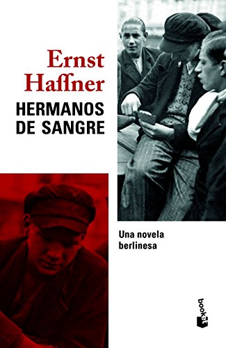 Stock image for HERMANOS DE SANGRE: Una novela berlinesa for sale by KALAMO LIBROS, S.L.