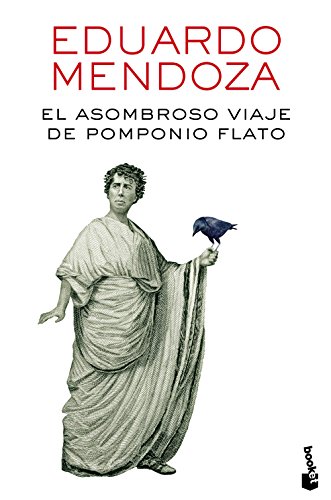 9788432229435: El asombroso viaje de Pomponio Flato (Biblioteca Eduardo Mendoza)