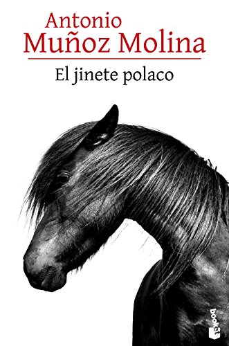 9788432229534: El jinete polaco (Biblioteca A. Muoz Molina)