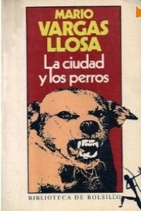 Stock image for La Ciudad Y Los Perros for sale by WorldofBooks