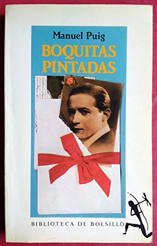 Stock image for Boquitas Pintadas / Little Painted Lips (Spanish Edition) for sale by ThriftBooks-Atlanta