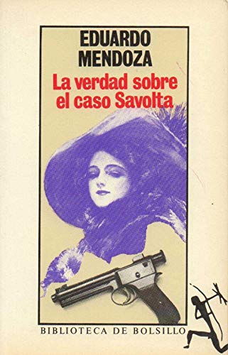 Stock image for La Verdad Sobre el Caso Savolta for sale by Better World Books