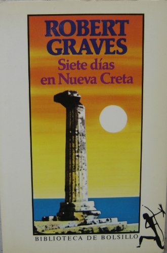 Imagen de archivo de Siete das en Nueva Creta. Traduccin de Luca Graves. a la venta por Librera y Editorial Renacimiento, S.A.