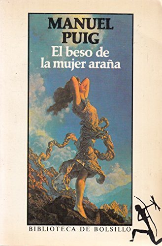 Stock image for El Beso De La Mujer Arana / Kiss of the Spider Woman (Spanish Edition) for sale by Wonder Book