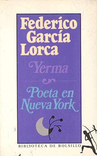 Beispielbild fr Yerma : Y un Poeta en Nueva York zum Verkauf von Better World Books