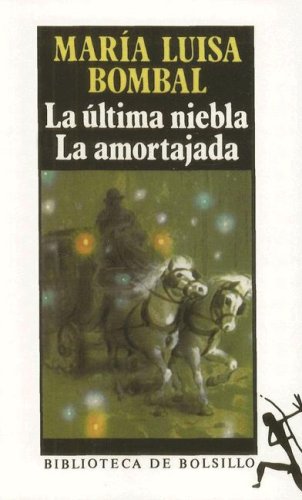 Imagen de archivo de La ultima niebla. La amortajada (Spanish Edition) a la venta por BooksRun