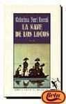 Stock image for La Nave de Los Locos for sale by Better World Books