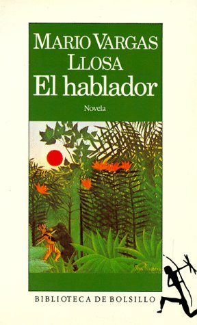Stock image for El hablador / The Storyteller (Spanish Edition) for sale by SecondSale