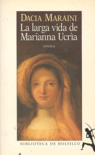 9788432231209: La larga vida de marianna ucra